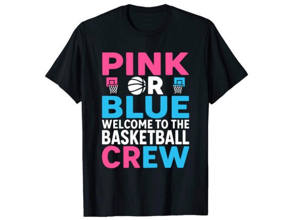 Basketball Gender Reveal T-Shirt Graphics