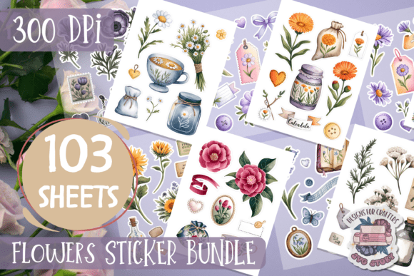 Flower Sticker Sheet Bundle 103 Sheets: Graphics & Illustrations for Creative Brands