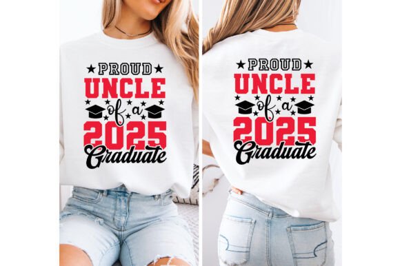 Proud Uncle of the 2025 Graduate T-Shirt Graphics